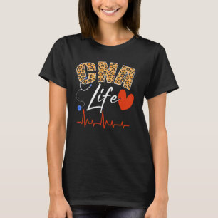 CNA Life Certified Nursing Assistant Medical Worke T-Shirt