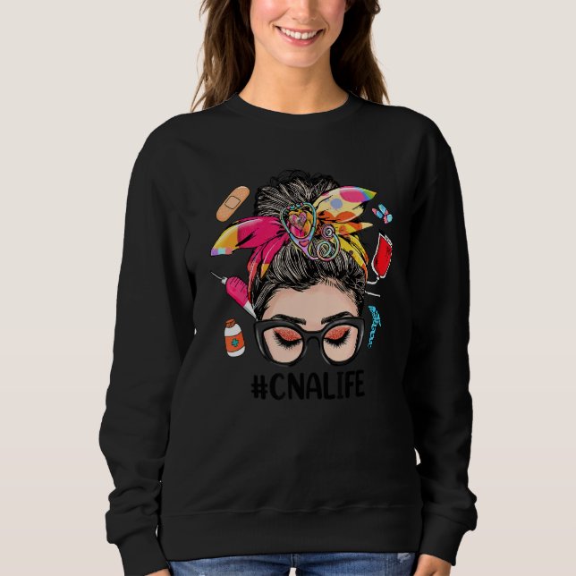 CNA Life Messy Bun Women  CNA Sweatshirt (Front)