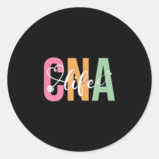 Cna Life Shirts Cna Certified Nursing Istant  Classic Round Sticker (Front)