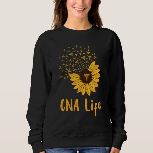 CNA Life Sunflower Proud CNA Cute Nurse Sweatshirt (Front)