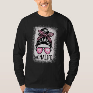 Cna Nurse Life Bleached  Pink Leopard Messy Bun Wo T-Shirt