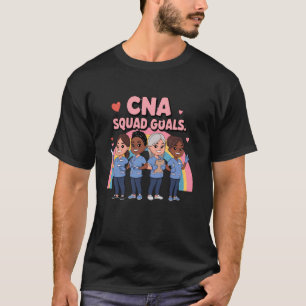 CNA Squad Goals u2013 Cute Diverse Nurse Team T-Shirt