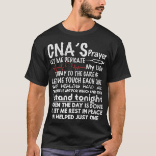 CNAs Prayer CNA For CNA Nurse T-Shirt