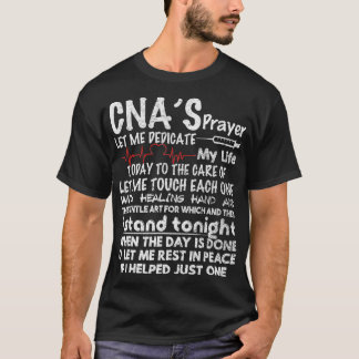 CNAs Prayer CNA  For CNA Nurse T-Shirt
