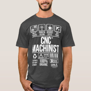 CNC Machinist Job Profession T-Shirt