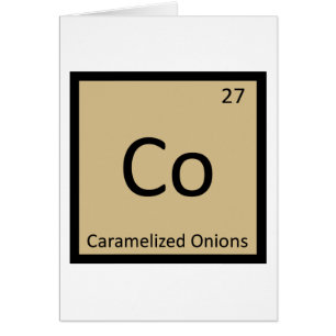 Co - Caramelised Onions Chemistry Periodic Table