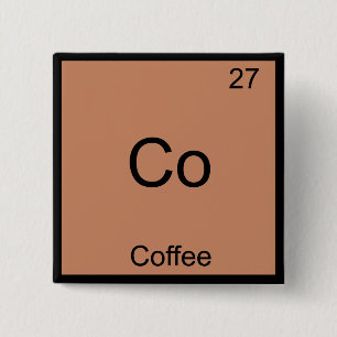Co - Coffee Chemistry Element Symbol Funny 15 Cm Square Badge