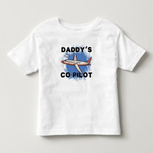 Co-Pilot Baby - Daddy's Co-Pilot Toddler T-Shirt