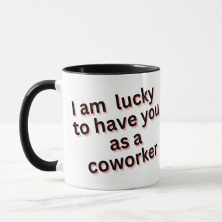 Co-worker mug