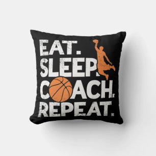 Coach Basketball Repeat Assistant Eat Sleep Cushion
