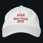 COACH Best Coach Ever Custom Name Embroidered Hat<br><div class="desc">Have the best coach ever?  Then how about this coach hat?  You can change the thread colour,  the hat colour,  or the hat style for a different look.</div>