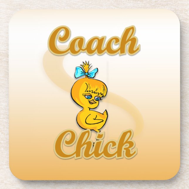 Coach Chick Coaster (Front)