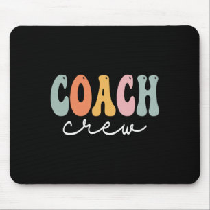 Coach Crew Retro Groovy Vintage Happy First Day Of Mouse Pad