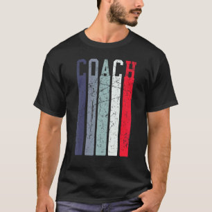 Coach Definition Coach For Men Funny Coach Women T-Shirt