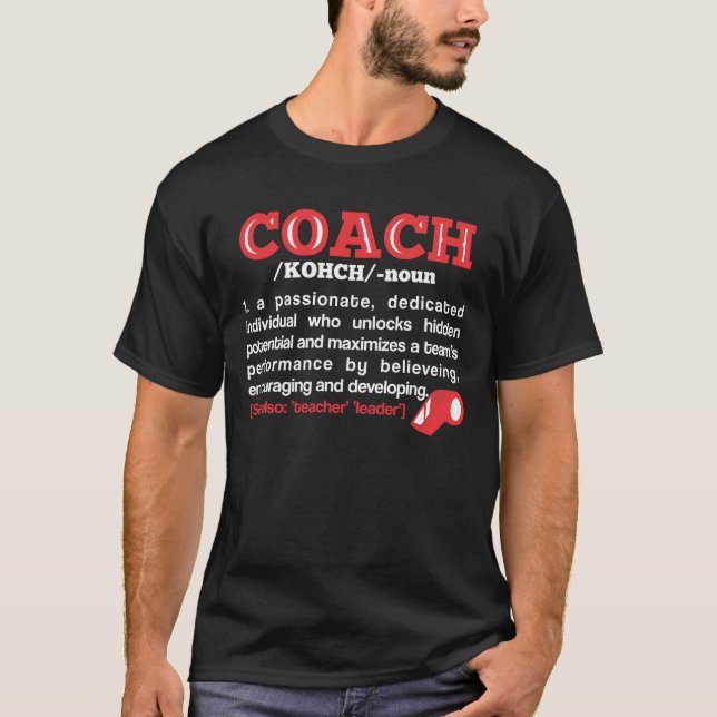 Coach Definition Funny Team Coaching T-Shirt (Front)