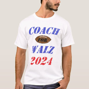 Coach for Walz 2024 T-Shirt