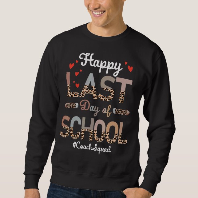 Coach Happy Last Day School Leopard Sweatshirt (Front)