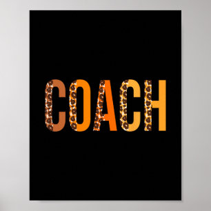 Coach Leopard Squad Cute Fall Autumn Lovers Thanks Poster