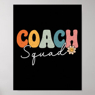 Coach Squa Back To School Funny Coaching First Day Poster