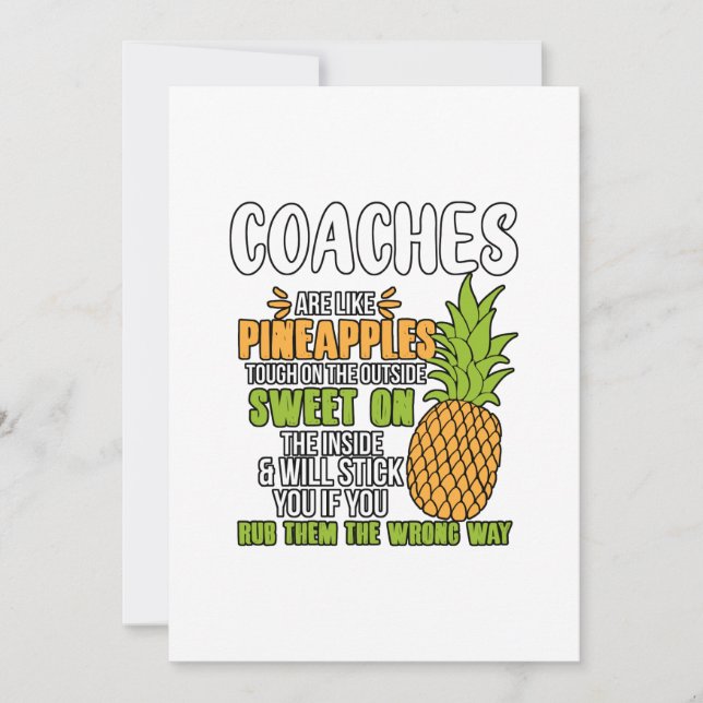 Coaches Are Like Pineapples. Announcement (Front)