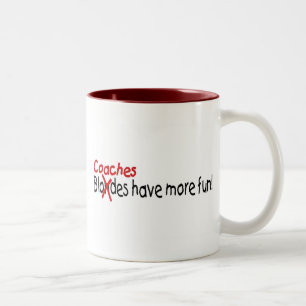 Coaches Have More Fun Two-Tone Coffee Mug
