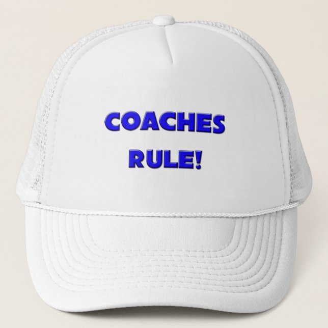 Coaches Rule! Trucker Hat (Front)