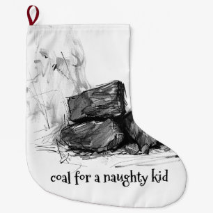 Coal for Naughty Kid - Funny Large Christmas Stocking