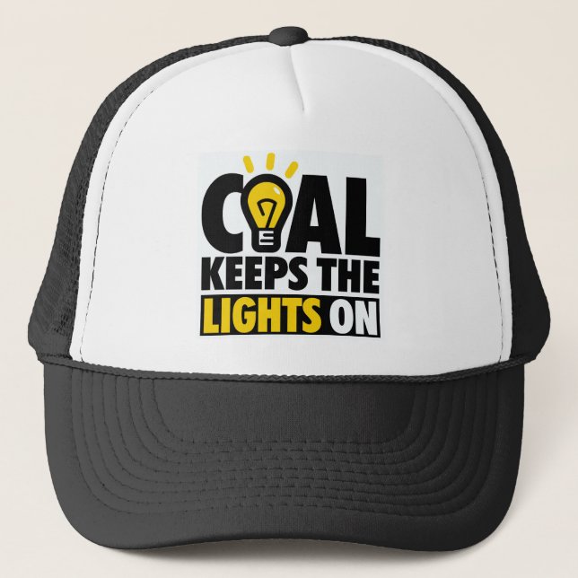 COAL KEEPS THE LIGHTS ON TRUCKER HAT (Front)