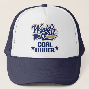 Coal Miner Gift (Worlds Best) Trucker Hat