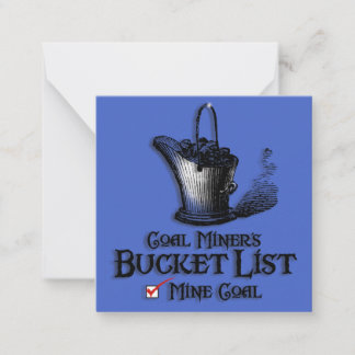 COAL MINER'S BUCKET LIST CARD