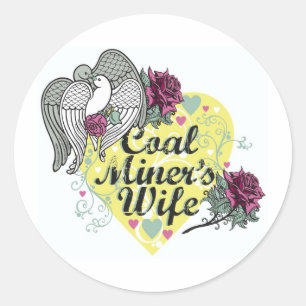 COAL MINER'S WIFE CLASSIC ROUND STICKER