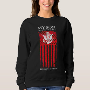Coast Guard My Son Has Your Proud Coast Guard Dad Sweatshirt