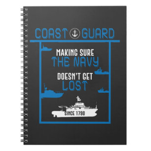 Coast Guard - Navy Gift Since 1790 seaman Notebook