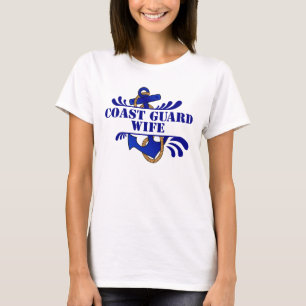 Coast Guard Wife, Anchors Away! T-Shirt