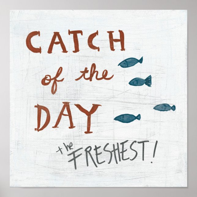Coastal Art | Catch of the day Poster (Front)