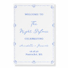 Coastal Chic Blue Rehearsal Dinner Welcome Sign