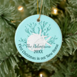 Coastal Christmas Starfish New Home Ceramic Ornament<br><div class="desc">Celebrate your first Christmas in your new home with this personalised coastal beach themed ornament,  featuring an aqua blue glitter coral piece with sand dollar and starfish.
*If you would like this design on more products or need design help,  please contact me through Zazzle Chat.</div>