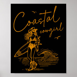 Coastal Cowgirl Vacation Summer Holiday Beach  Poster