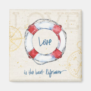 Coastal Quote   Love is the best lifesaver Magnet