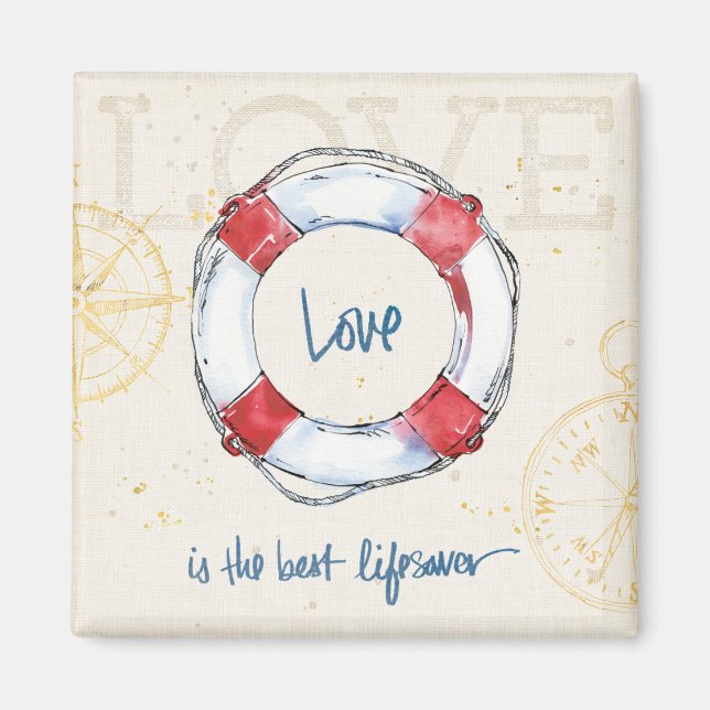 Coastal Quote | Love is the best lifesaver Magnet (Front)