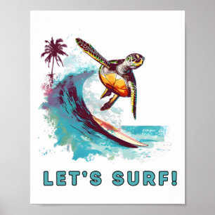 Coastal Retro Surfing Turtle - Let's Surf Poster
