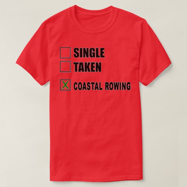 Coastal Rowing Funny Coastal Rowing GiftPresent 1 T-Shirt (Design Front)