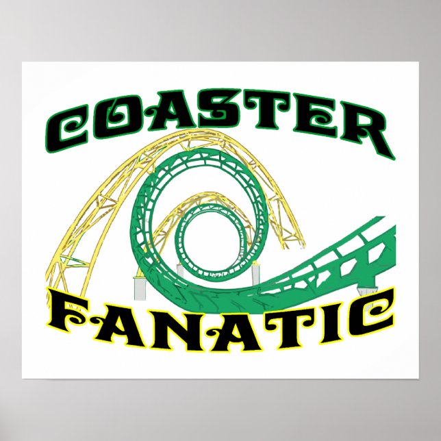 Coaster Fanatic Poster (Front)