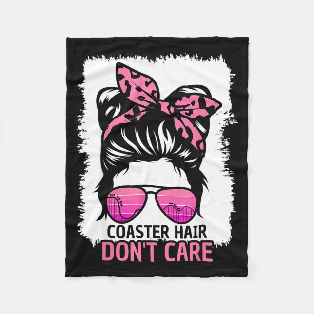 Coaster Hair Don't Care Roller Coaster Messy Bun T Fleece Blanket (Front)