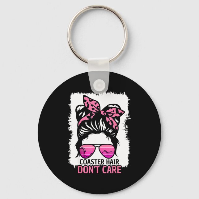Coaster Hair Don't Care Roller Coaster Messy Bun T Key Ring (Front)