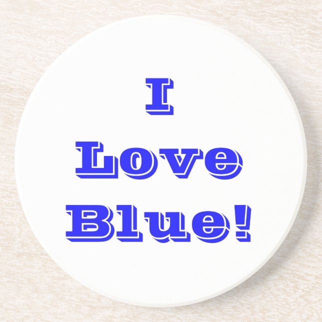 Coaster I Love Blue (Front)