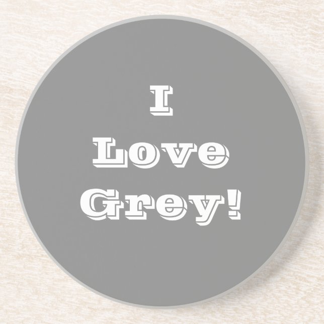 Coaster I Love Grey (Front)