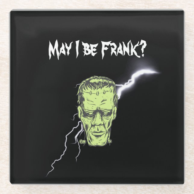 Coaster, May I Be Frank, Frankenstein Glass Coaster (Front)