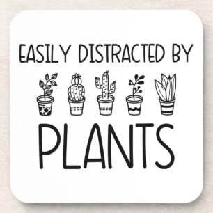 Coaster Set  EASILY DISTRACTED BY PLANTS