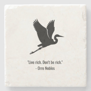 Coaster wisdom by Orre.
